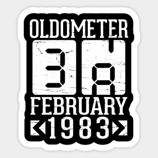 Oldometer 38 Years Born In February 1983 Happy Birthday To Me You Papa Daddy Mom Uncle Brother Son Sticker